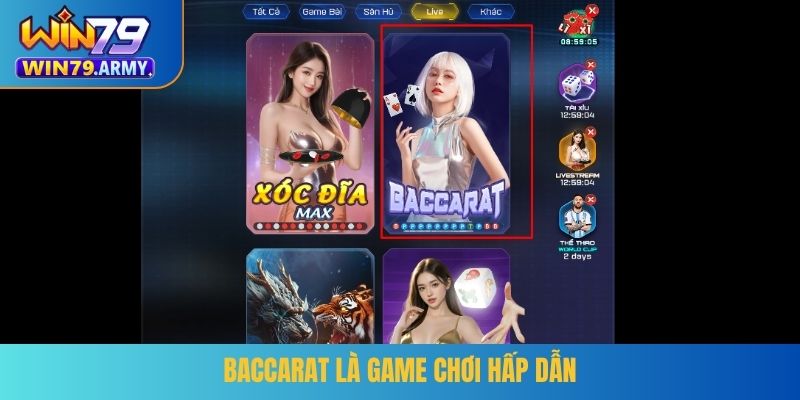 Baccarat là game chơi hấp dẫn