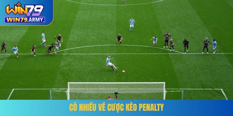 Có nhiều vé cược kèo penalty