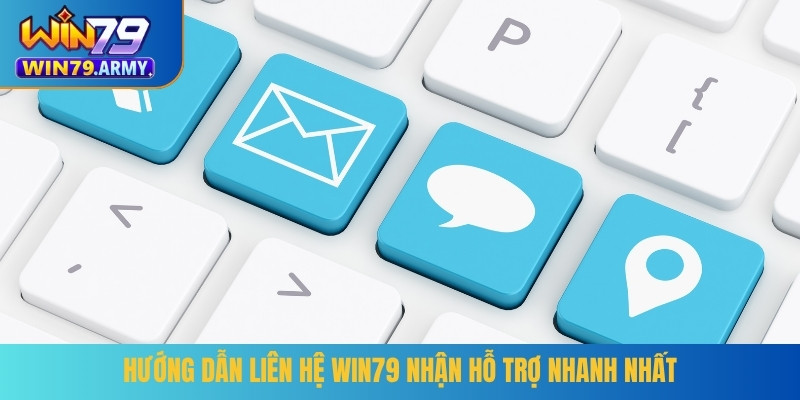 Hướng dẫn liên hệ WIN79 nhận hỗ trợ nhanh nhất